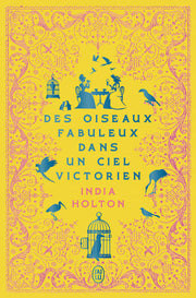 Des oiseaux fabuleux dans un ciel victorien