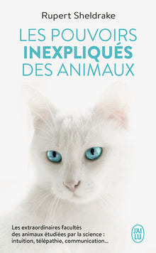 Les pouvoirs inexpliqués des animaux