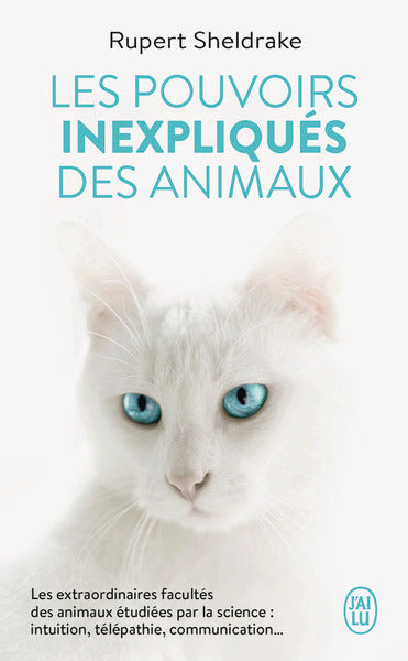 Les pouvoirs inexpliqués des animaux