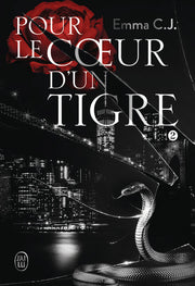Pour le coeur d'un tigre
