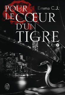 Pour le coeur d'un tigre