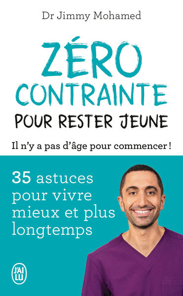 Zéro contrainte pour rester jeune