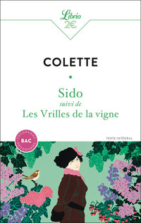 Sido suivi de Les Vrilles de la vigne