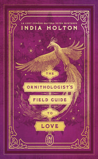 The Ornithologist's Field Guide to Love