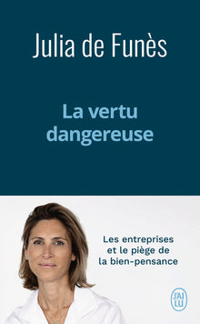 La vertu dangereuse