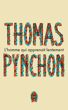 L'homme qui apprenait lentement