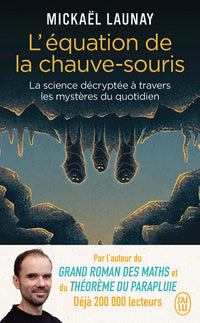 L'équation de la chauve-souris