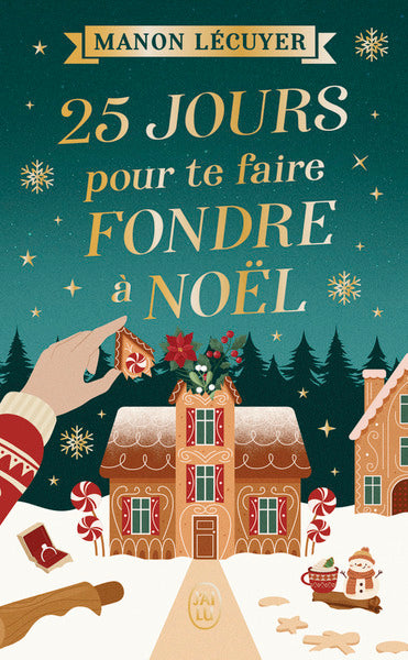 25 jours pour te faire fondre à Noël
