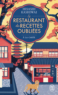 Le restaurant des recettes oubliées : à la carte