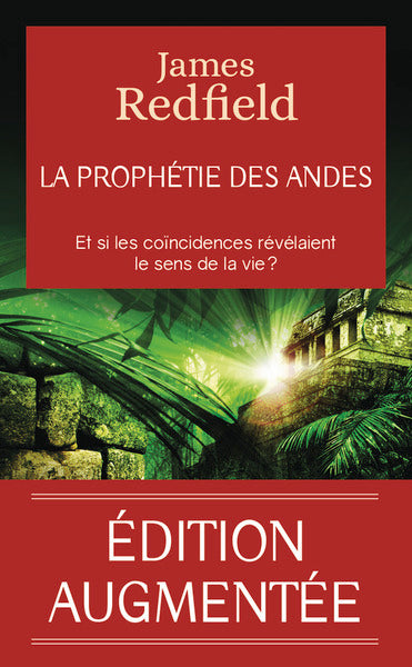 La prophétie des Andes