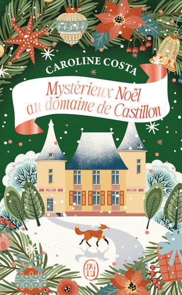 Mystérieux Noël au domaine de Castillon