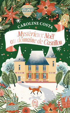 Mystérieux Noël au domaine de Castillon
