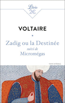 Zadig ou la Destinée: suivi de Micromégas