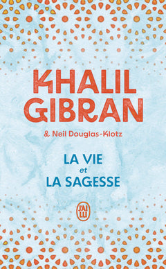 La vie et la sagesse