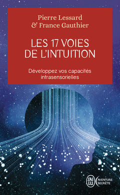 Les 17 voies de l'intuition