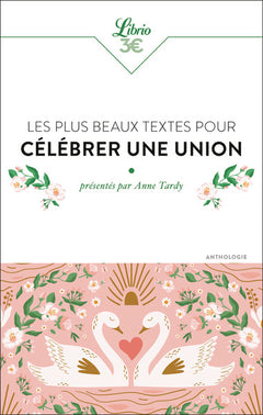 Les plus beaux textes pour célébrer une union