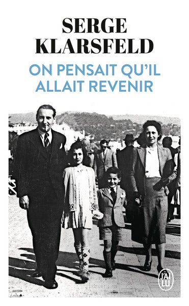 On pensait qu'il allait revenir