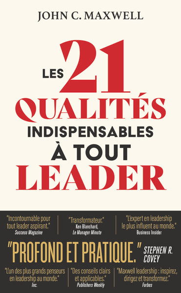 Les 21 qualités indispensables à tout leader