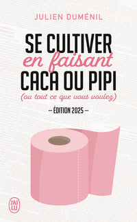 Se cultiver en faisant caca ou pipi