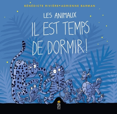 Les animaux il est temps de dormir