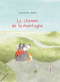Le chemin de la montagne