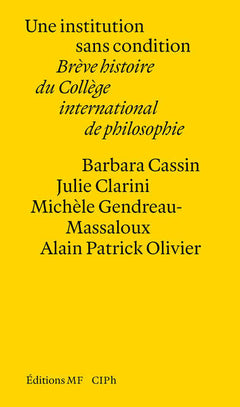 Une institution sans condition