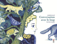 Conversation avec le loup