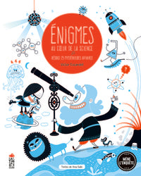 Énigmes au cœur de la science