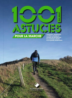 Les 1001 astuces pour la marche