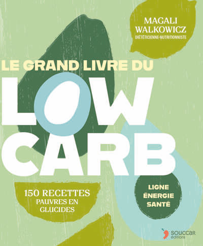Le grand livre du Low Carb