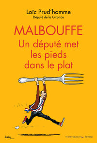 Malbouffe : un député met les pieds dans le plat