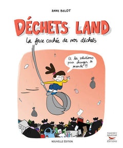 Déchets Land Nouvelle édition