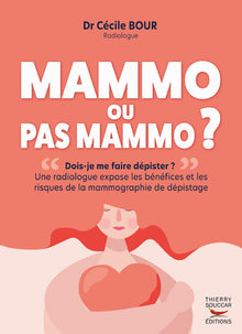 Mammo ou pas Mammo ?