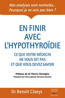 En finir avec l'hypothyroïdie
