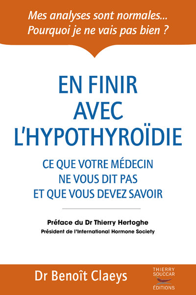 En finir avec l'hypothyroïdie
