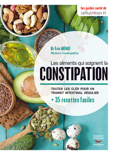 Les aliments qui soignent la constipation