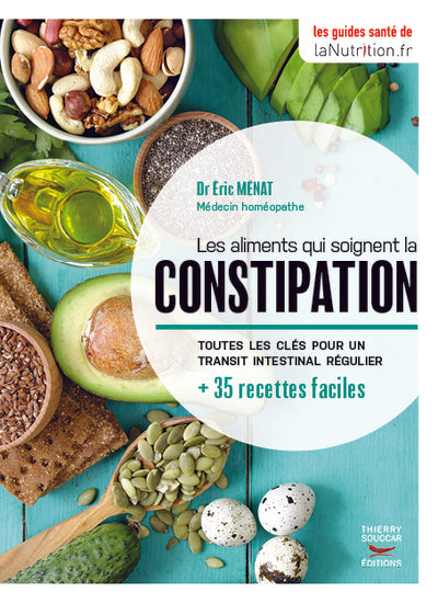 Les aliments qui soignent la constipation