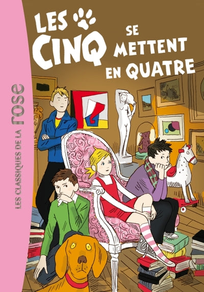 Les Cinq 30 - Les Cinq se mettent en quatre