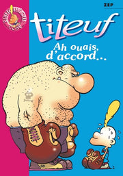 Titeuf 09 - Ah ouais, d'accord...