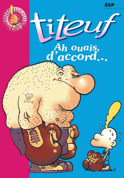 Titeuf 09 - Ah ouais, d'accord...