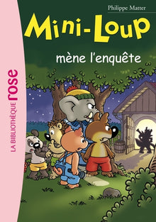 Mini-Loup mène l'enquête