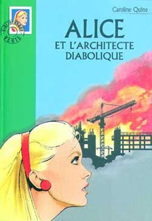 Alice et l'architecte diabolique