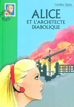 Alice et l'architecte diabolique