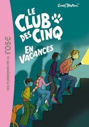 Le Club des Cinq en vacances