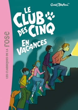Le Club des Cinq en vacances