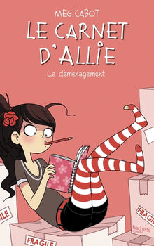 Le Carnet d'Allie  - Le déménagement