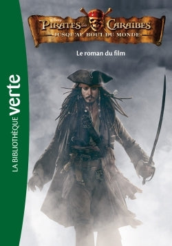 Pirates des Caraïbes 03 - Jusqu'au bout du monde