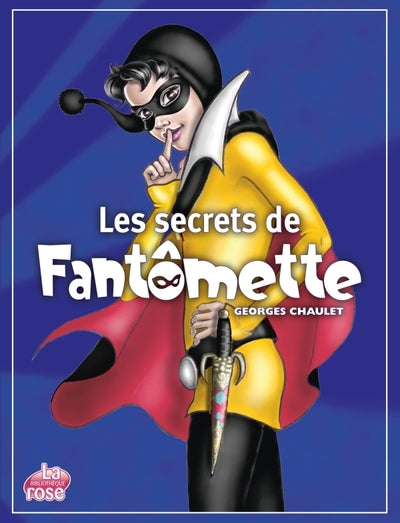 Hors série - Les secrets de Fantômette