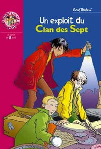 Le Clan des Sept NED 05 - Un exploit du Clan des Sept