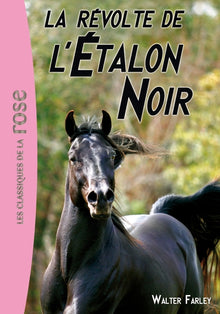 La révolte de l'Etalon Noir